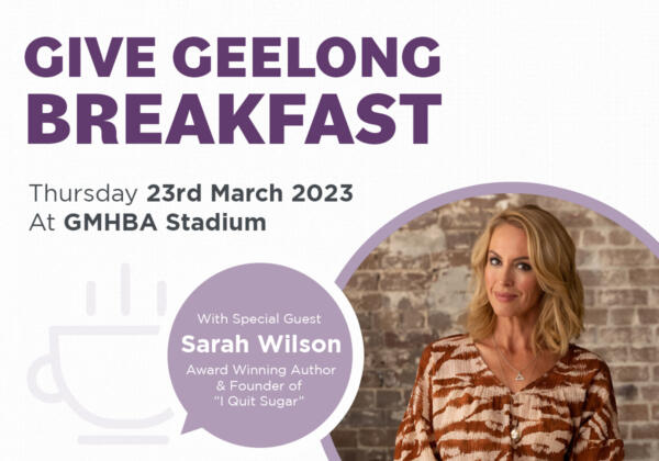 Give Geelong Breakfast with Sarah Wilson