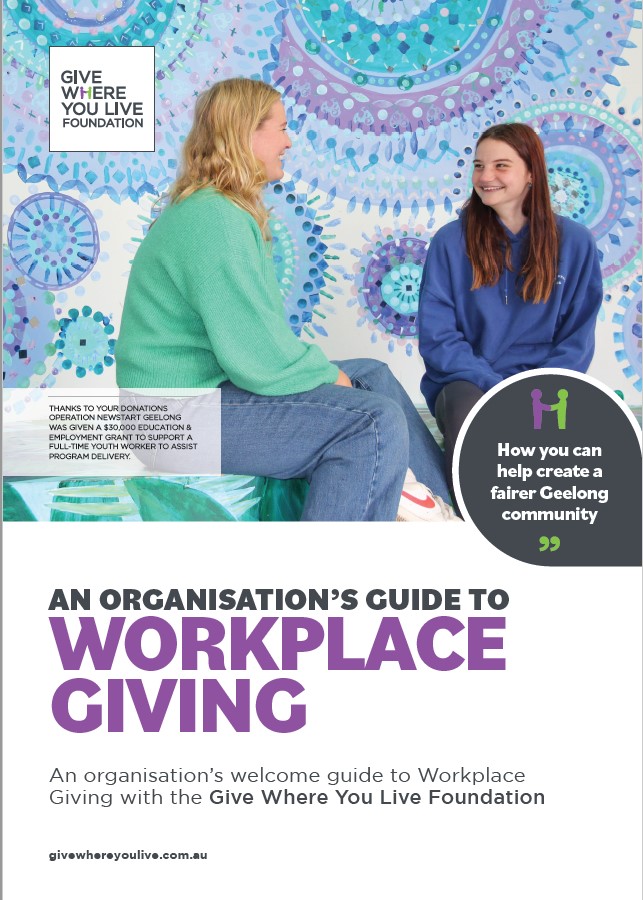 Organisation Guide for workplace giving with the Give Where You Live Foundation